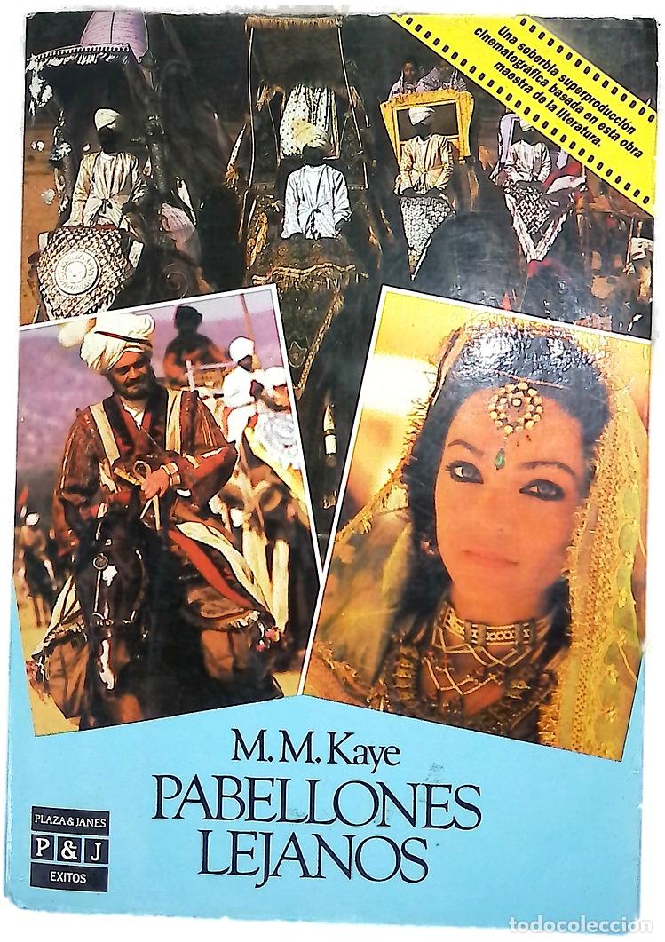 Libros: Pabellones lejanos - Kaye, M. M; Bellver, J