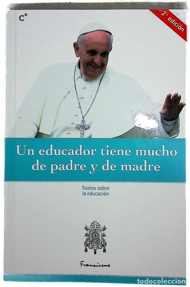 Libros: Un educador tiene mucho de padre y de madre
