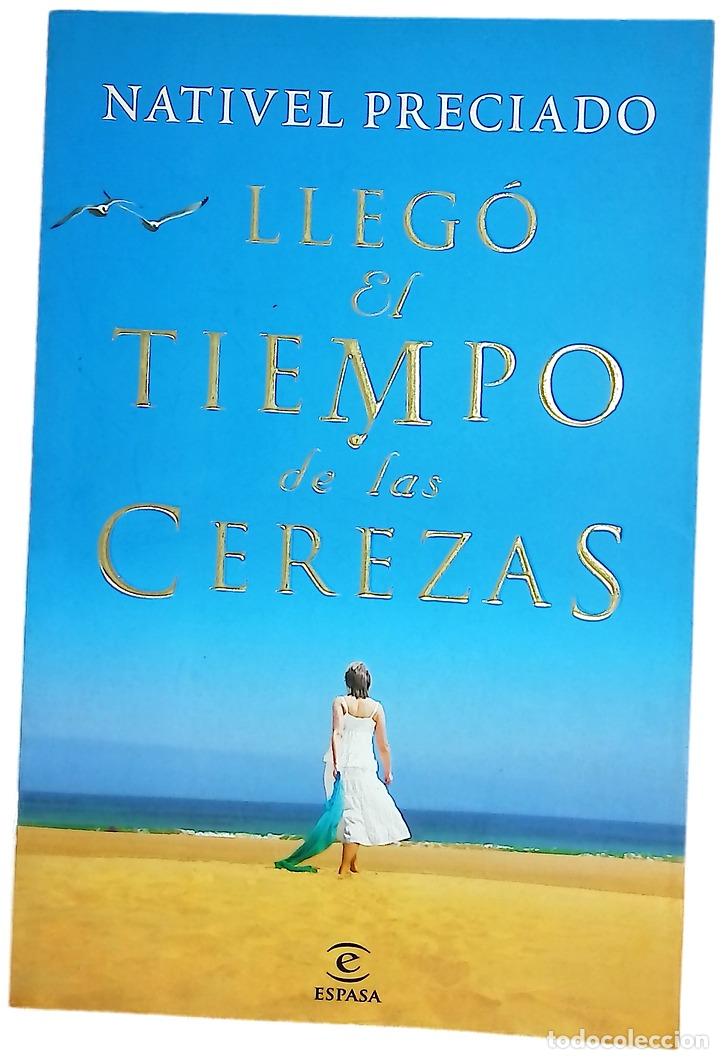 Livres: Lleg&oacute; el tiempo de las cerezas