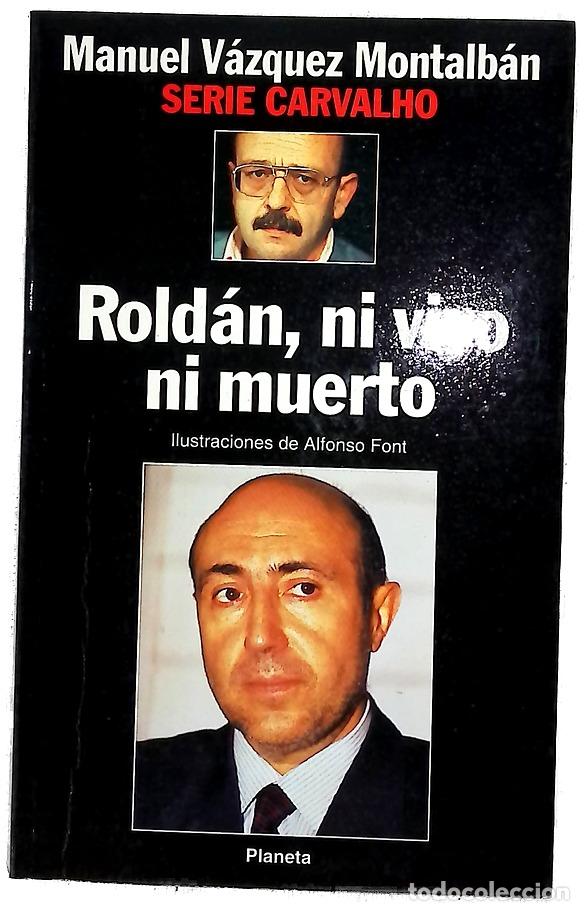 Livres: Rold&aacute;n, ni vivo ni muerto