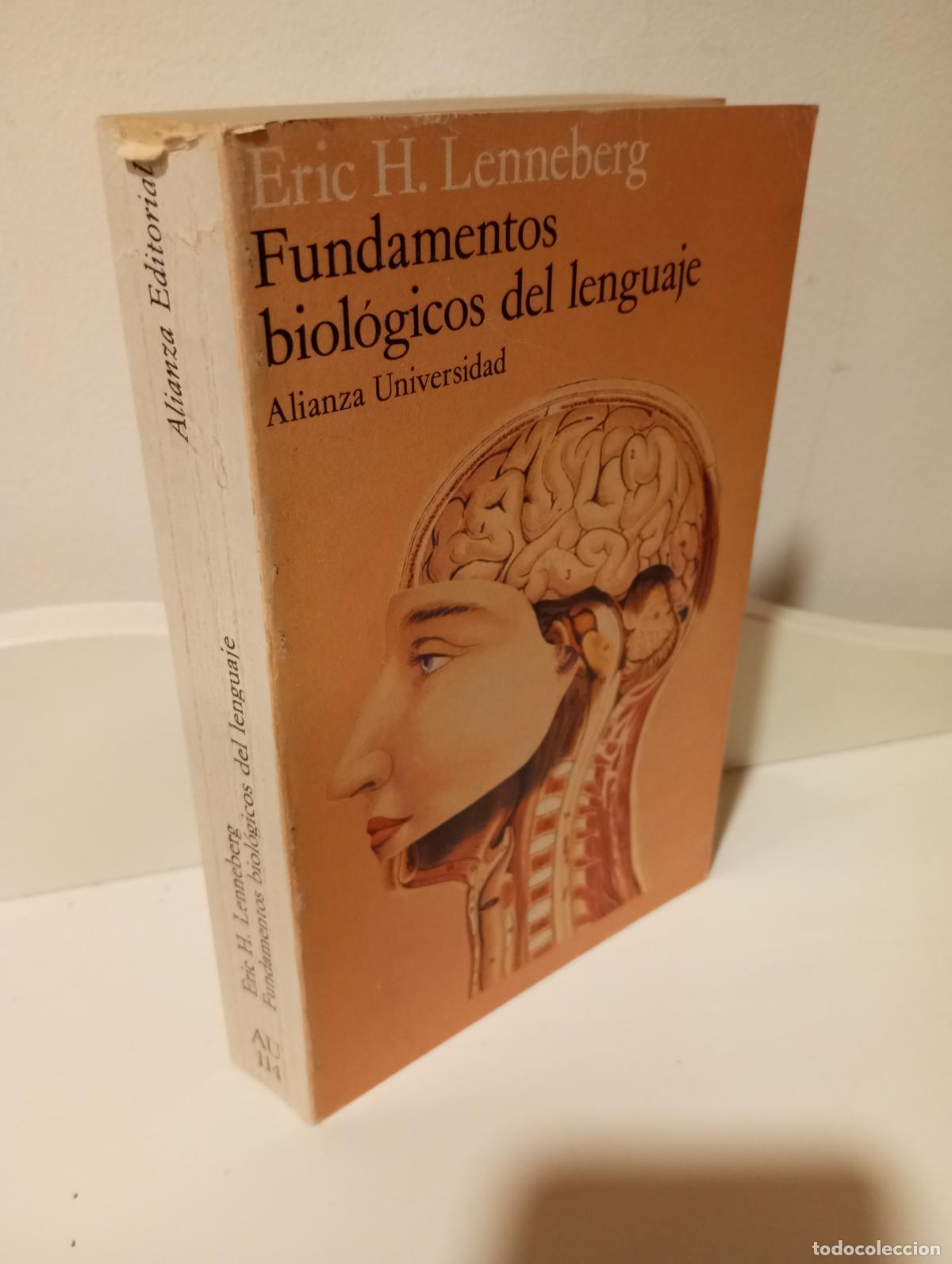 Libri di seconda mano: FUNDAMENTOS BIOLOGICOS DEL LENGUAJE - Lenneberg, Eric H.