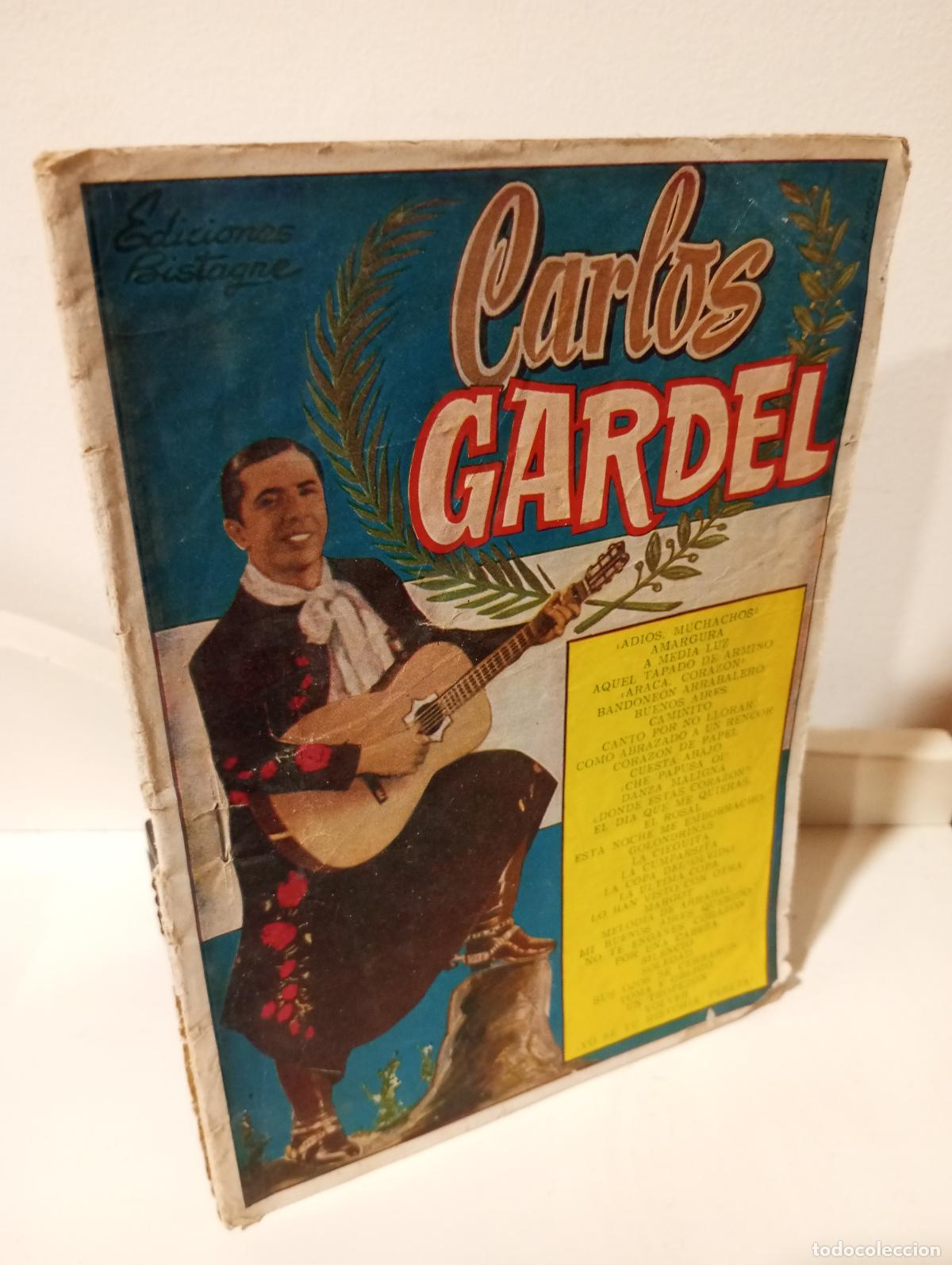 books: CANCIONERO (CARLOS GARDEL) - Gardel, Carlos