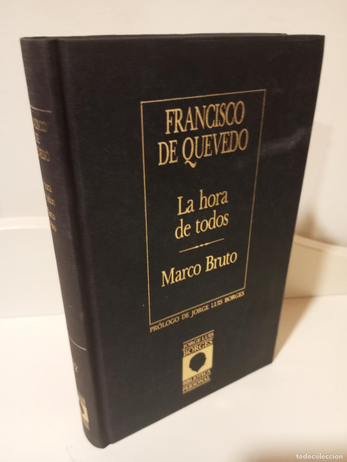 books: LA FORTUNA CON SESO Y LA HORA DE TODOS / MARCO AURELIO - Quevedo Villegas, Francisco de