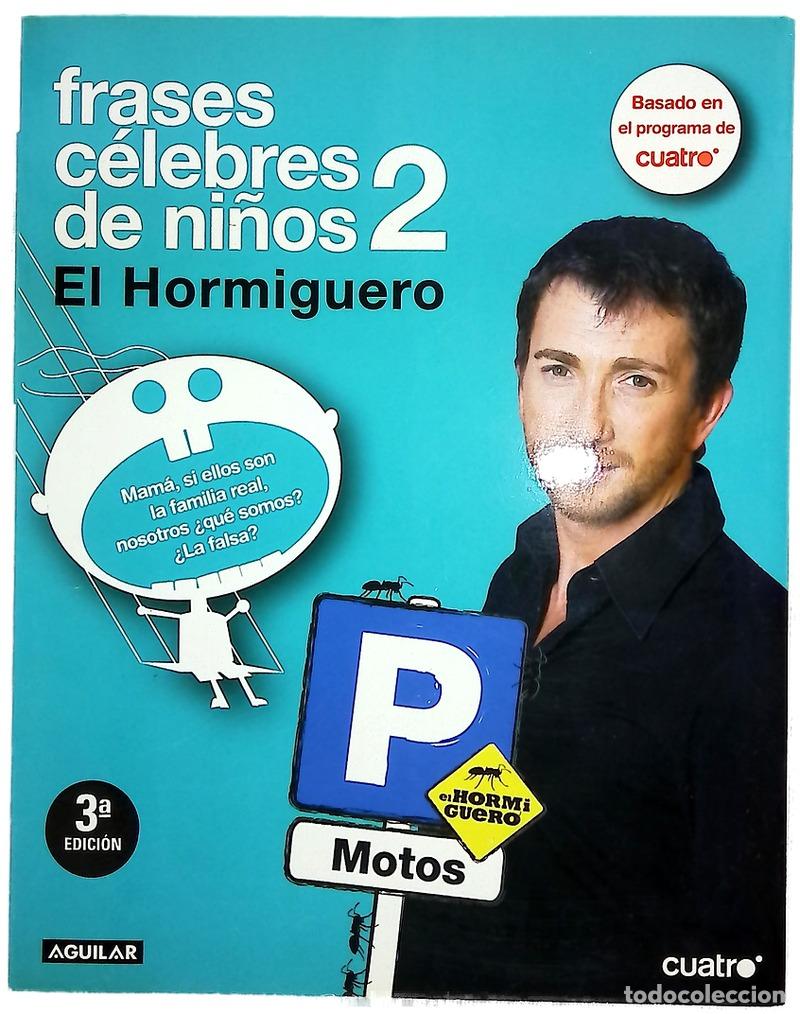 Livres: Frases c&eacute;lebres de ni&ntilde;os 2 el Hormiguero