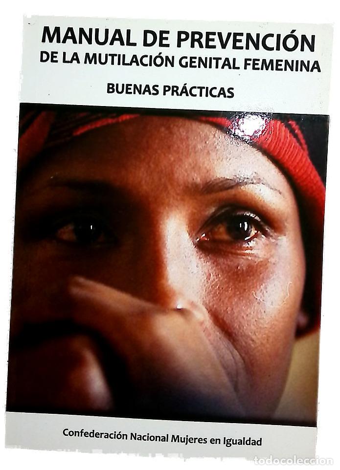Libros: Manual de prevenci&oacute;n de la mutilaci&oacute;n genital femenina : buenas pr&aacute;cticas