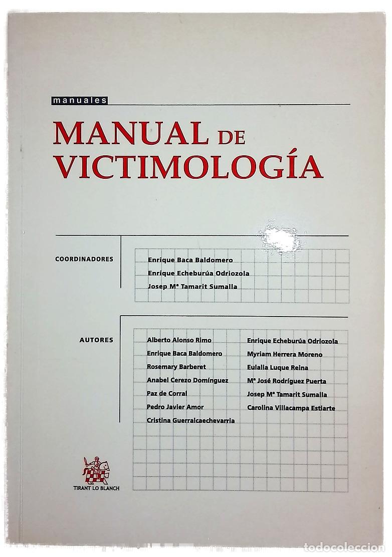 Libros: Manual de victimolog&iacute;a - Baca Baldomero, E; Echebur&uacute;a Odriozola, Enrique; Tamarit Sumalla, Josep ...