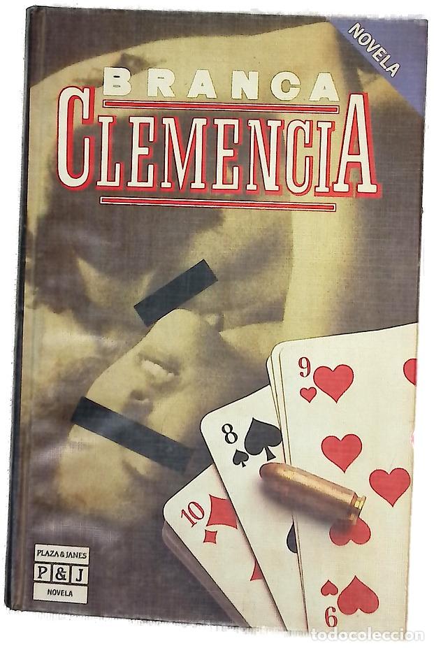 Libros: Clemencia - Branca - Plaza & Jan&eacute;s