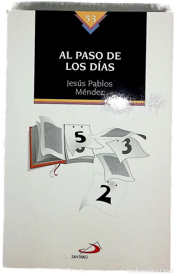 Libros: Al paso de los d&iacute;as - Pablos, Jes&uacute;s