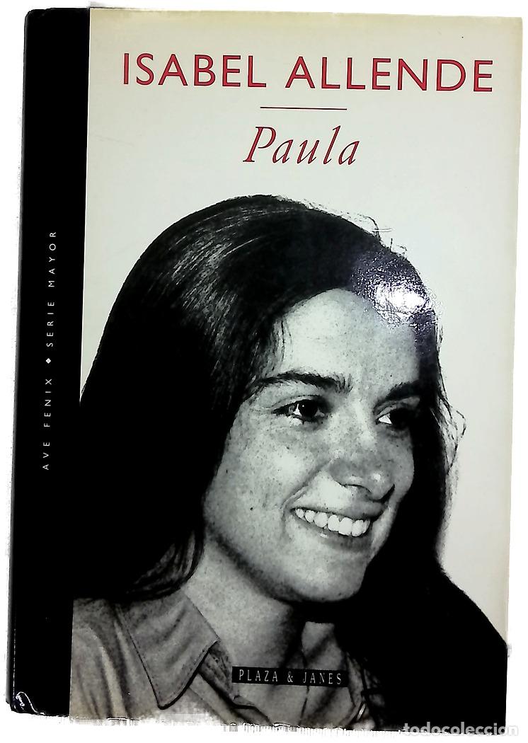 Libros: Paula - Isabel Allende - Plaza & Janes Editores, S.A.