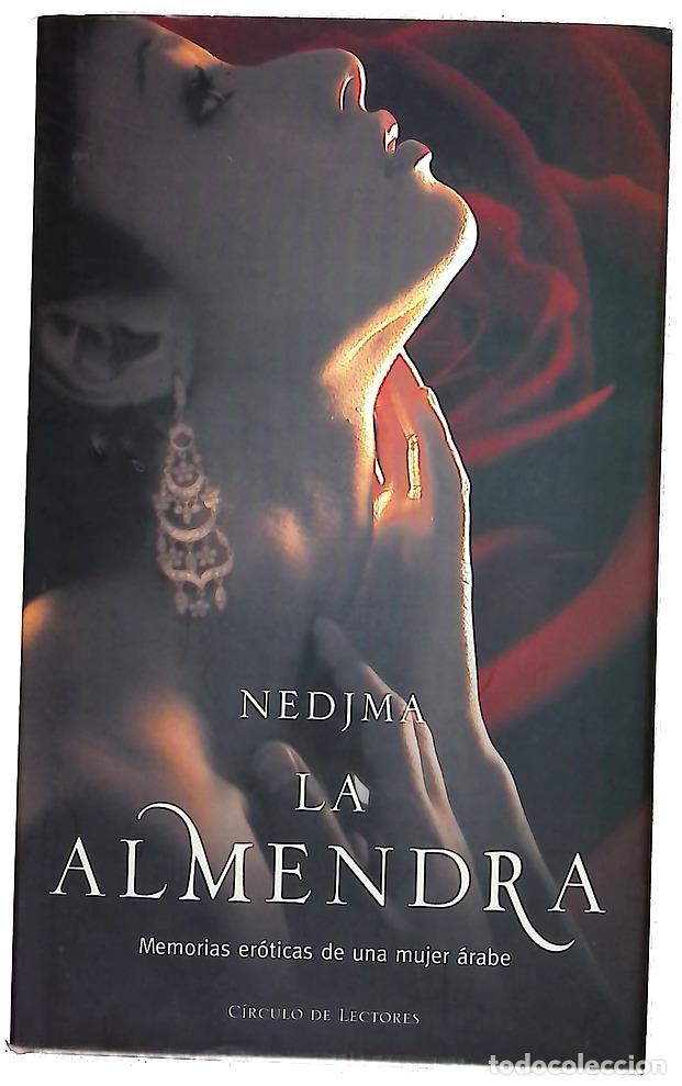 Libros: La almendra memorias er&oacute;ticas de una mujer &aacute;rabe