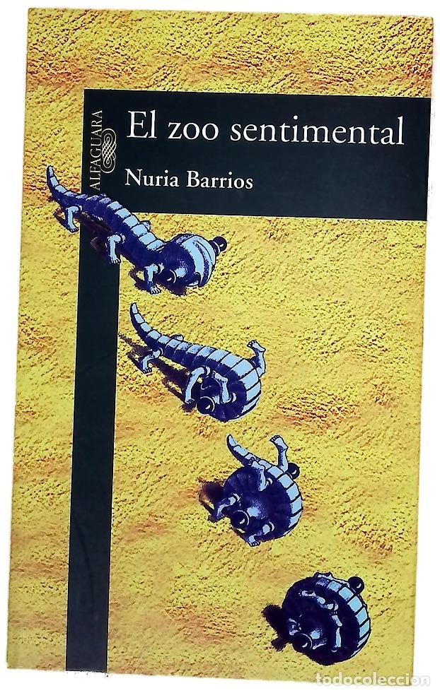B&uuml;cher: El zoo sentimental - Barrios, Nuria