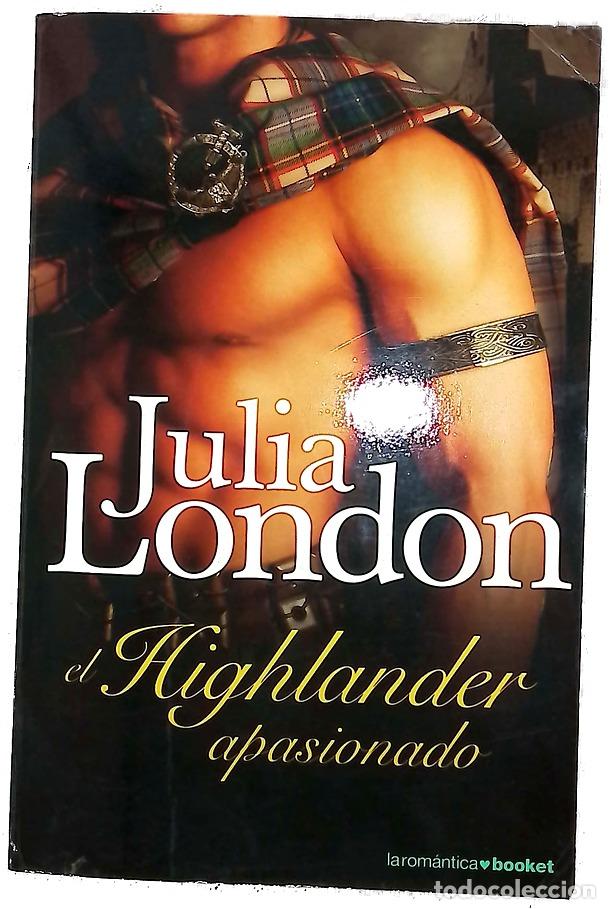 Libros: El highlander apasionado - London, Julia