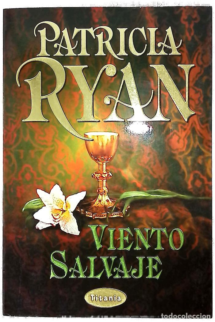 Libros: Viento salvaje - Ryan, Patricia