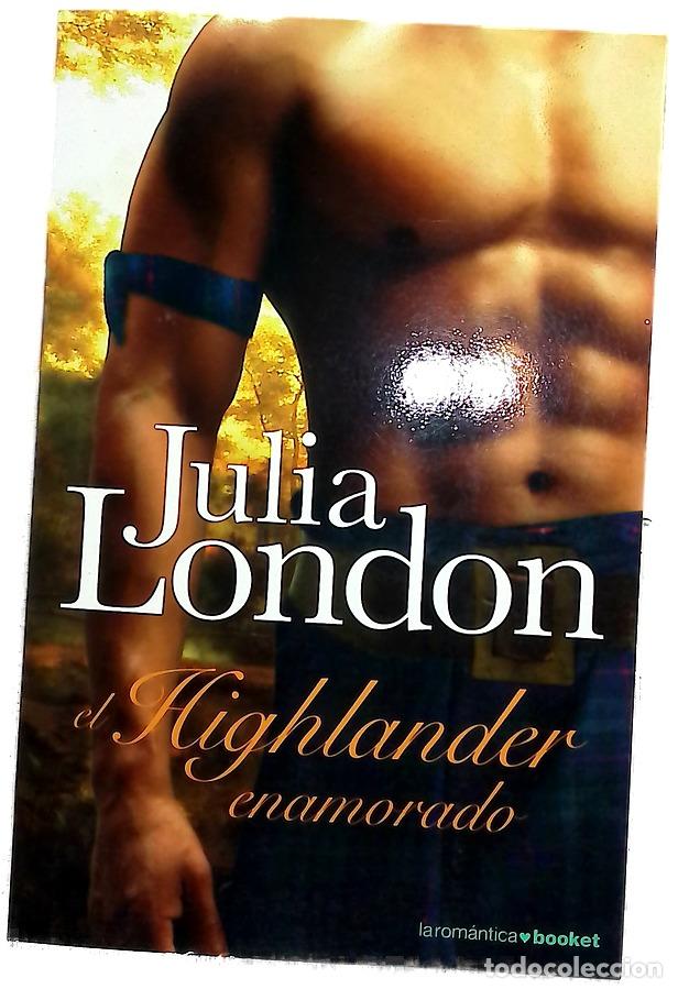 Libros: El highlander enamorado - London, Julia