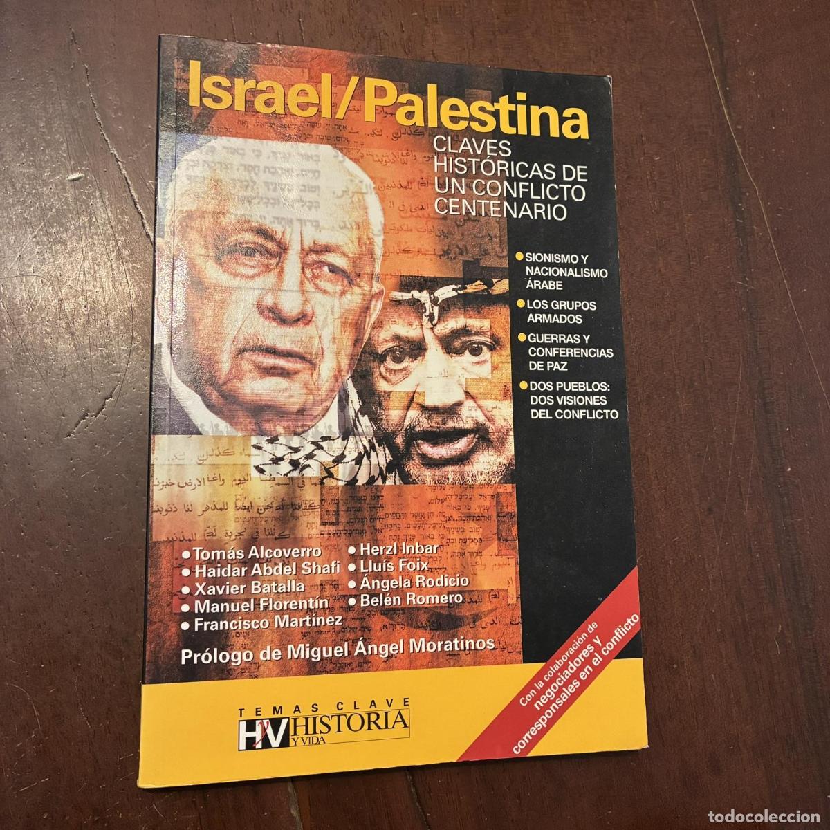 Libros: Israel/Palestina. Claves hist&oacute;ricas de un conflicto centenario - VV.AA.