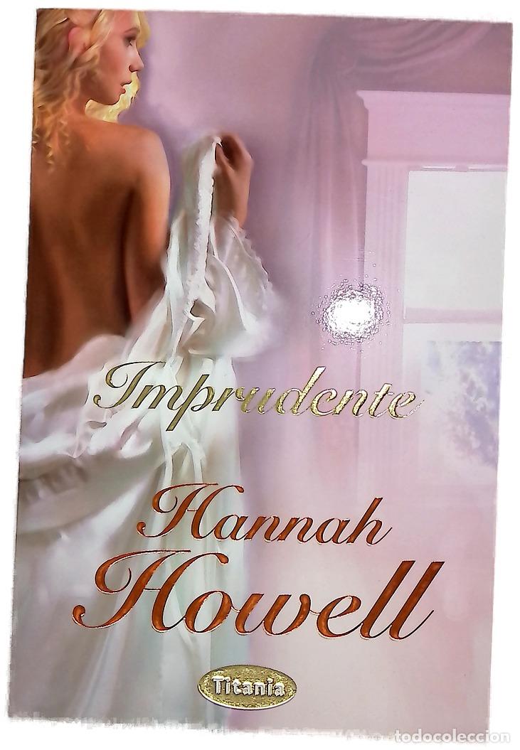 Libros: Imprudente - Howell, Hannah; Vi&ntilde;as Donoso, Claudia