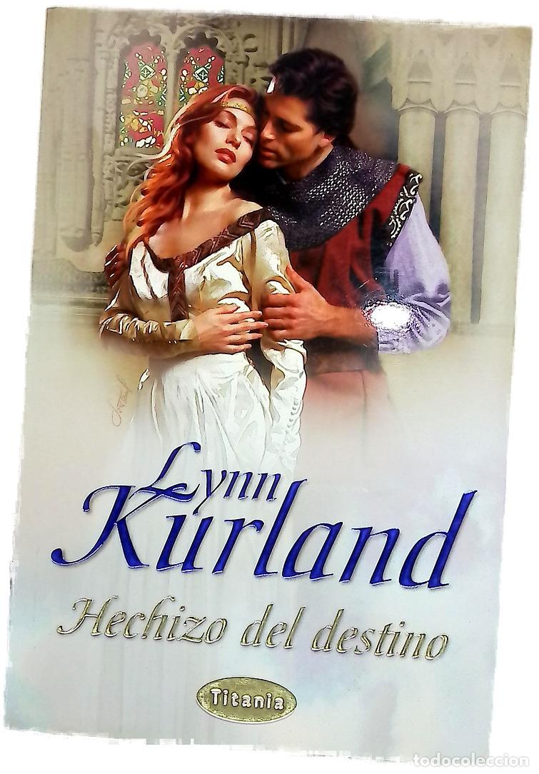 Libros: Hechizo del destino - Kurland, Lynn