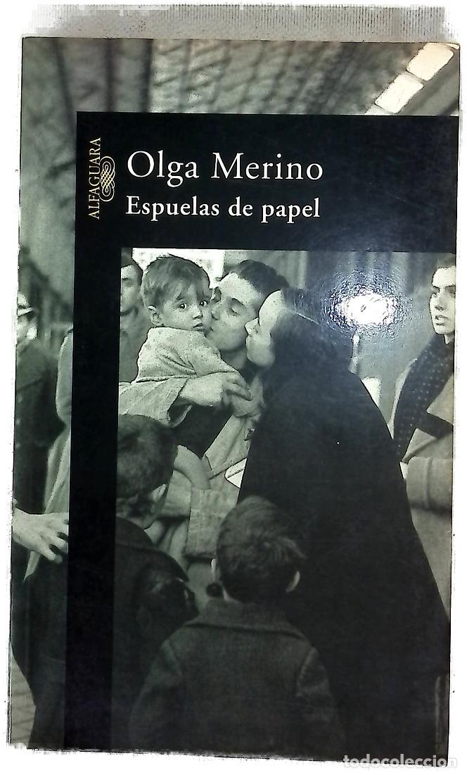 Libros: Espuelas de papel - Merino, Olga