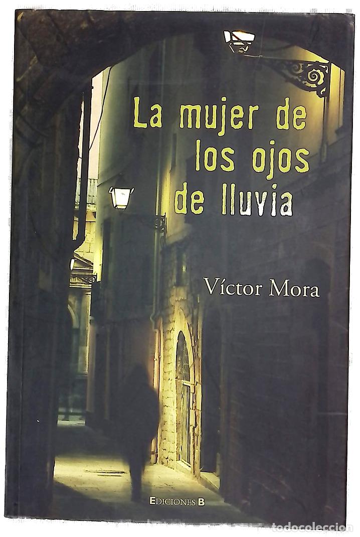 Libros: La mujer de los ojos de lluvia
