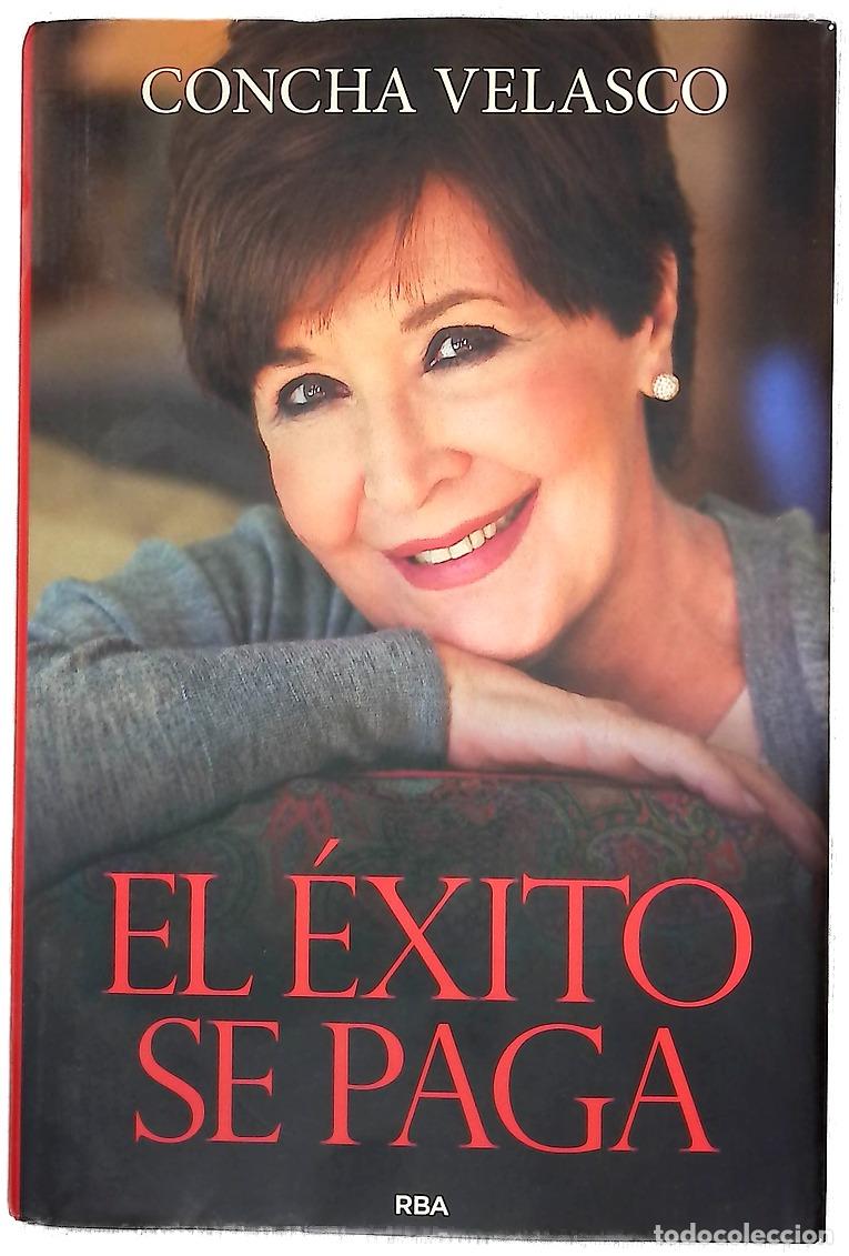 Libros: El &eacute;xito se paga - Velasco, Concha
