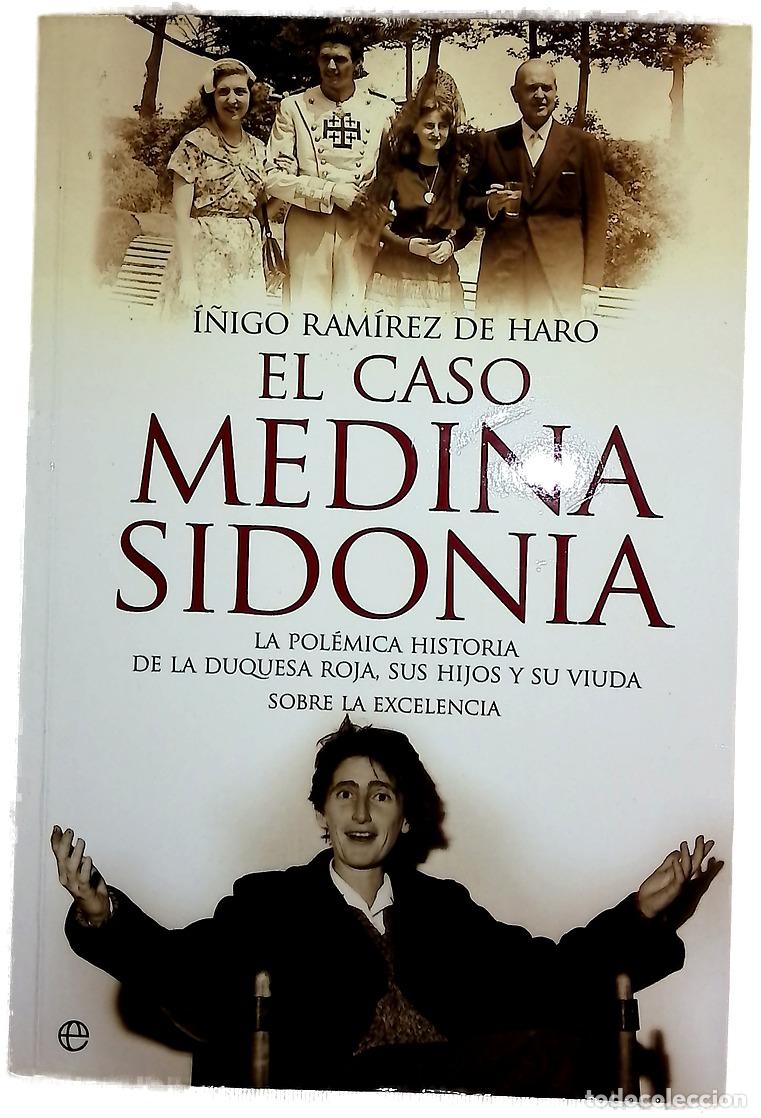 Libros: El caso Medina Sidonia - I&ntilde;igo Ram&iacute;rez de Haro