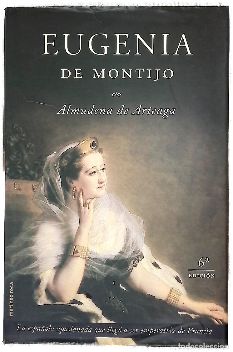 Libros: Eugenia de Montijo - Arteaga, Almudena de