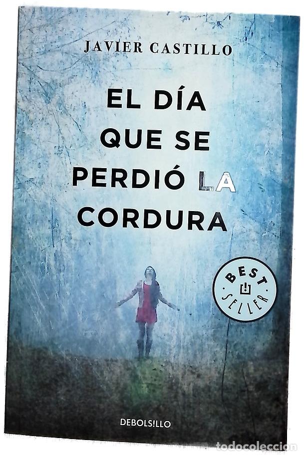 Livres: El d&iacute;a que se perdi&oacute; la cordura