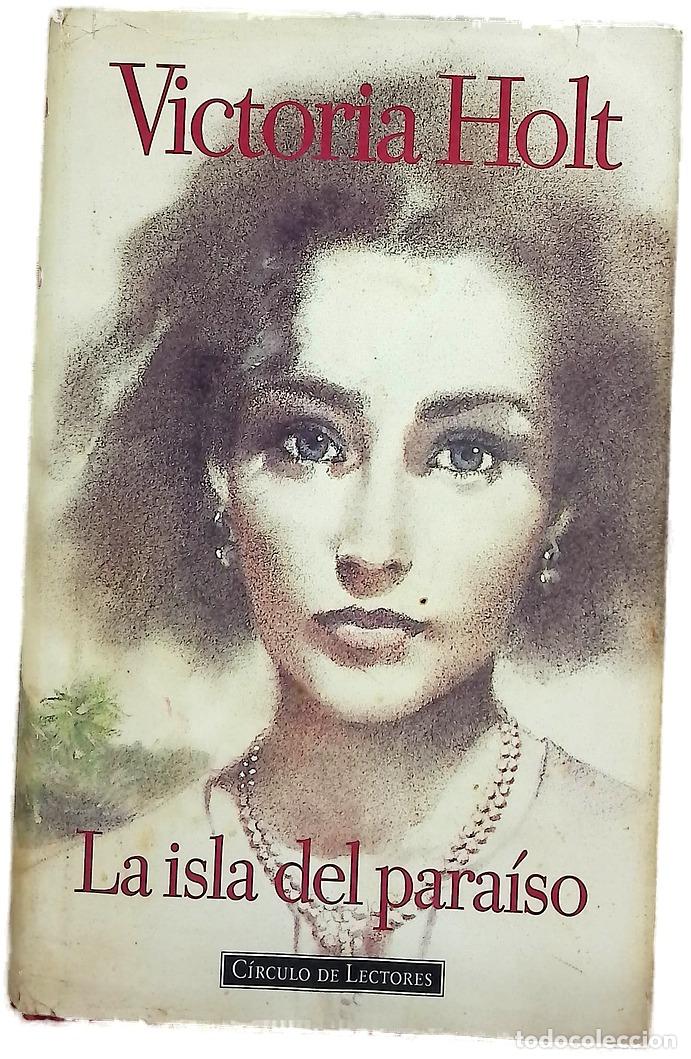 Livros em segunda m&atilde;o: La isla del Para&iacute;so - Holt, Victoria