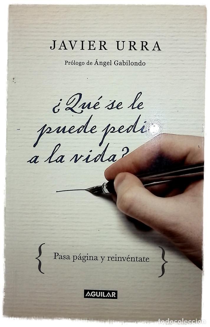 Livros em segunda m&atilde;o: &iquest;Qu&eacute; se le puede pedir a la vida? (pasa p&aacute;gina y reinv&eacute;ntate)