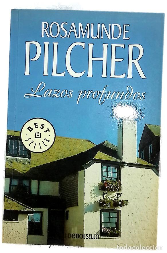 Libros: Lazos profundos - Pilcher, Rosamunde