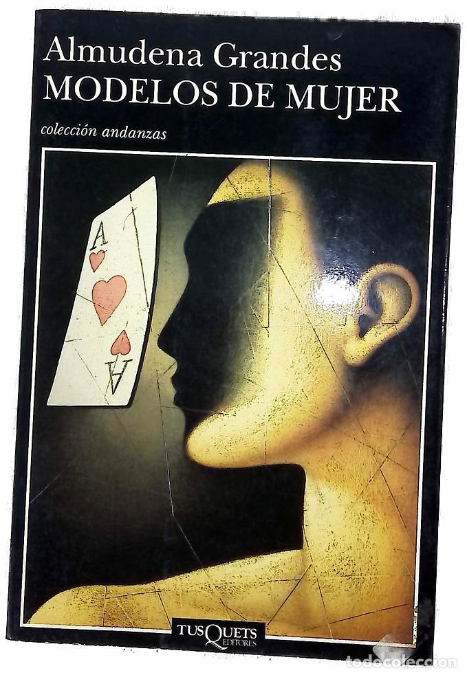 Libros: Modelos de mujer - Grandes, Almudena