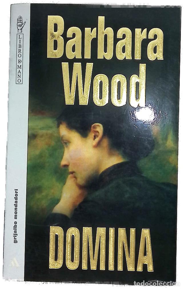 Livros em segunda m&atilde;o: Domina - Wood, Barbara - Grijalbo