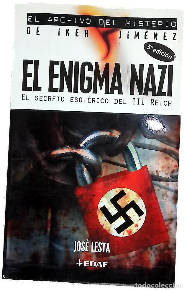 Libros: El enigma nazi el secreto esot&eacute;rico del III Reich