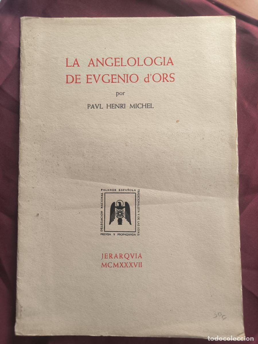 Libros: La angeolog&iacute;a de Eugenio d'Ors - Paul-Henri Michel