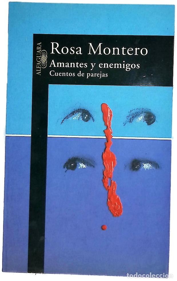 Libros: Amantes y enemigos cuentos de parejas