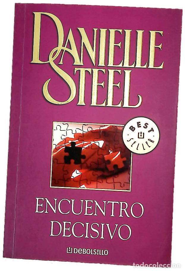 Libros: Encuentro decisivo - Steel, Danielle