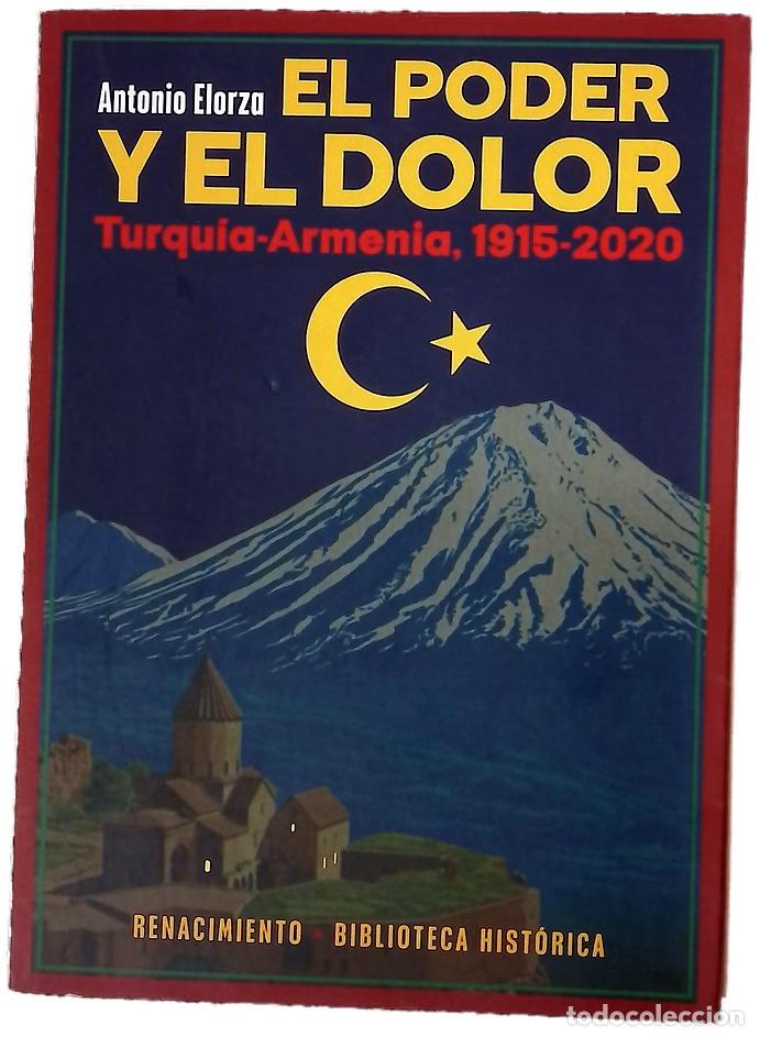 Libros: El poder y el dolor : Turqu&iacute;a-Armenia, 1915-2020