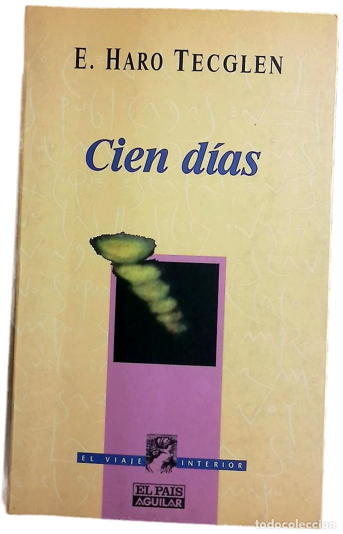 Libros: Cien d&iacute;as - Haro Tecglen, Eduardo