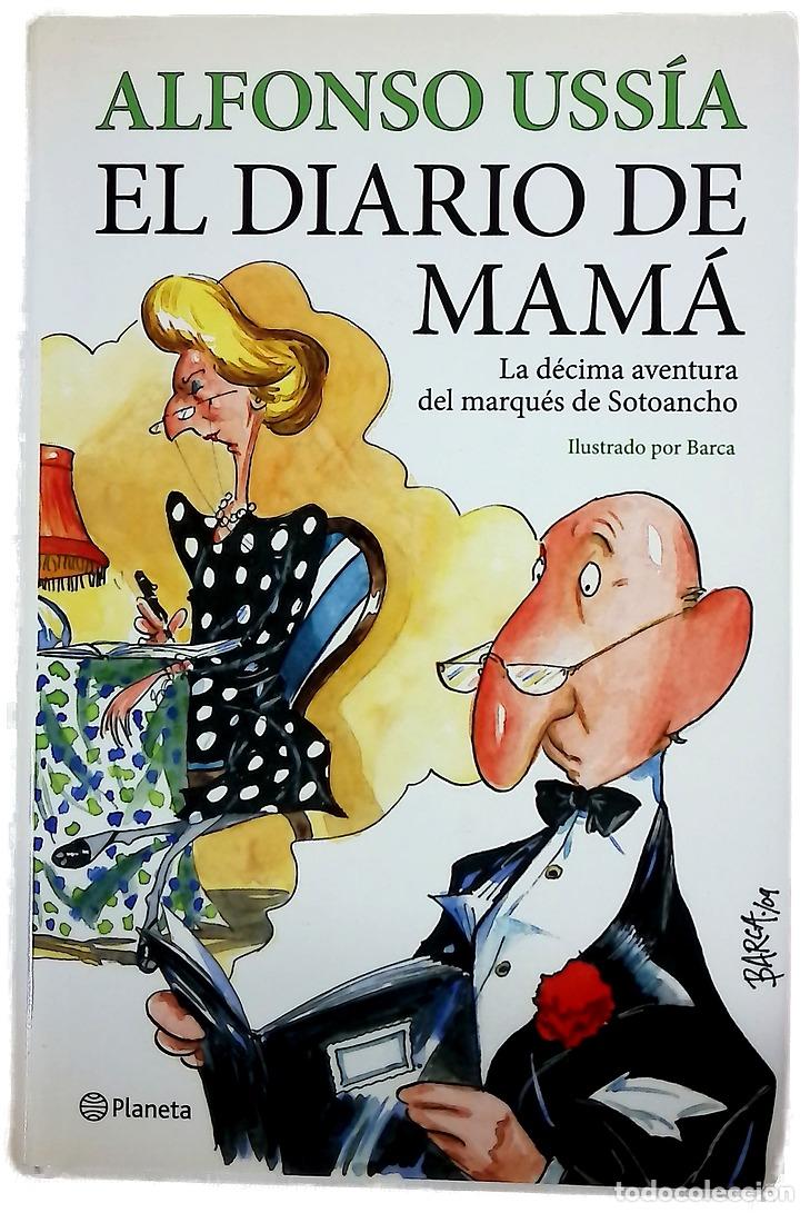 Libros: El diario de mam&aacute; - Uss&iacute;a, Alfonso