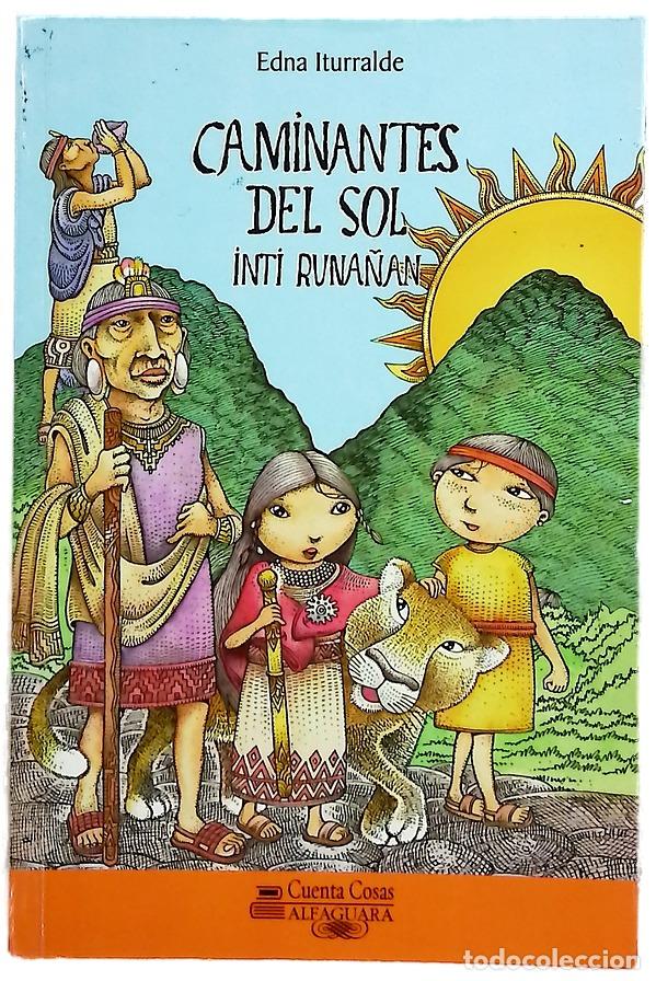 Libros: Caminantes del sol - Iturralde, Edna