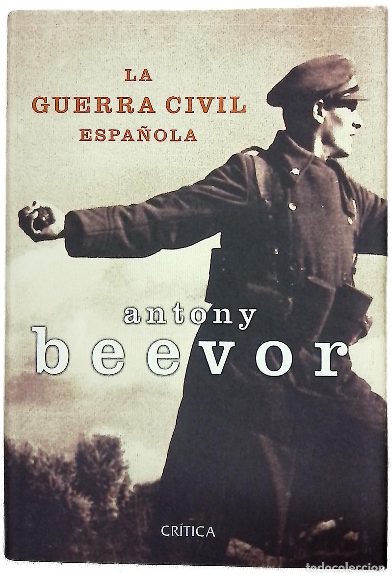 Libros: La Guerra Civil espa&ntilde;ola - Beevor, Antony