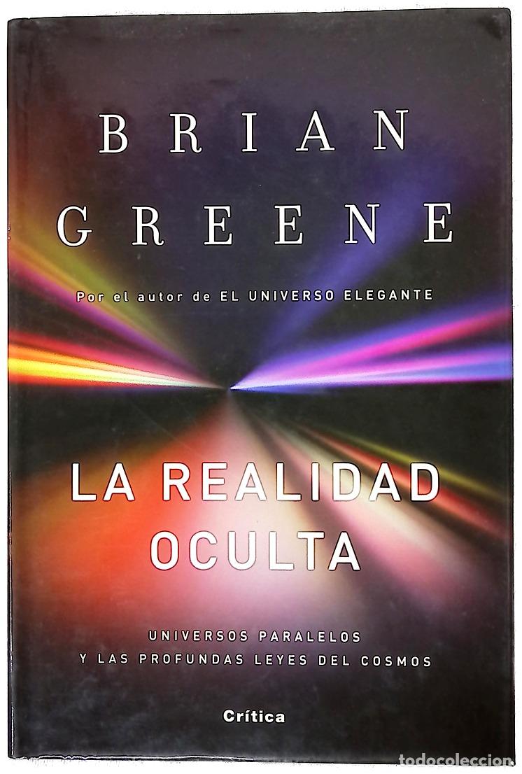 Libros: La realidad oculta universos paralelos y las profundas leyes del cosmos