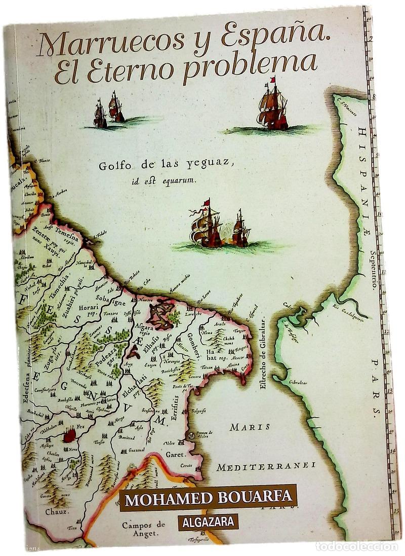 Libros: Marruecos y Espa&ntilde;a: el eterno problema