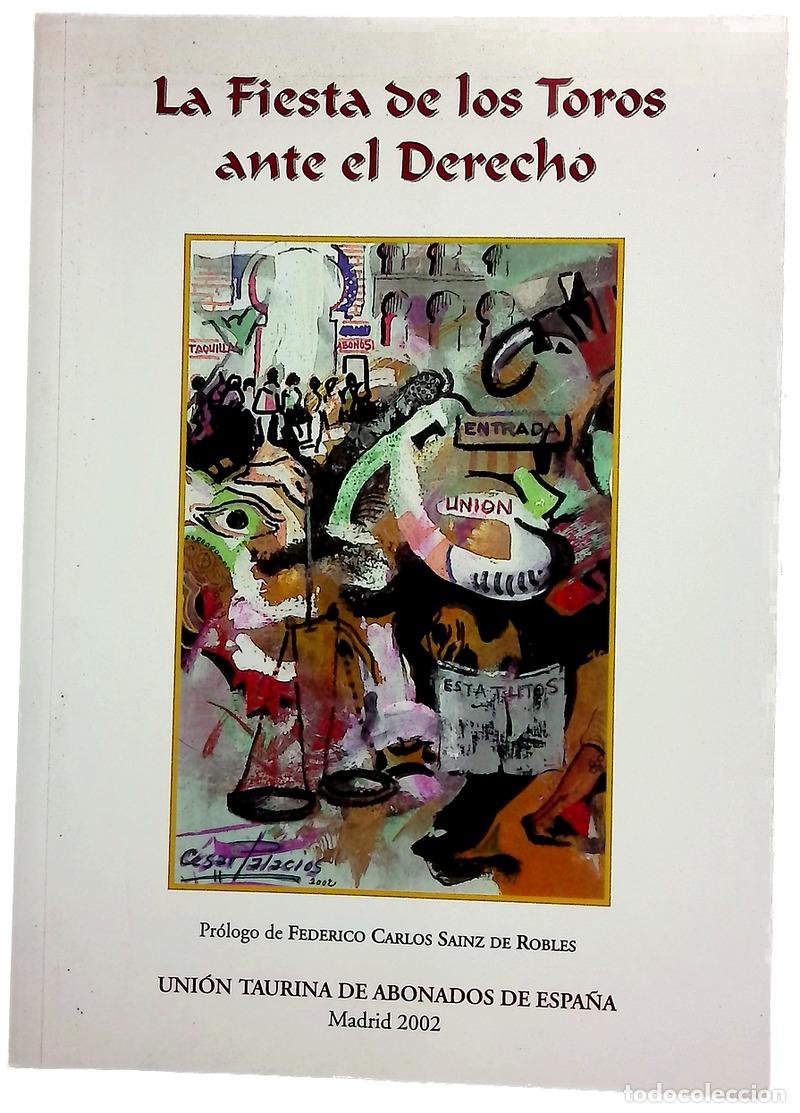 Livros em segunda m&atilde;o: La fiesta de los toros ante el derecho