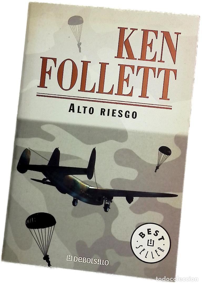 books: Alto riesgo - Follett, Ken; Soriano Marco, Jos&eacute; Antonio