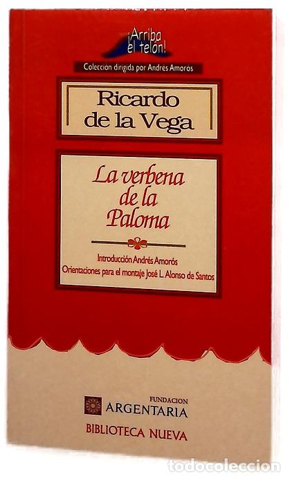 Livros em segunda m&atilde;o: La verbena de la Paloma el boticario y las chulapas : celos mal reprimidos