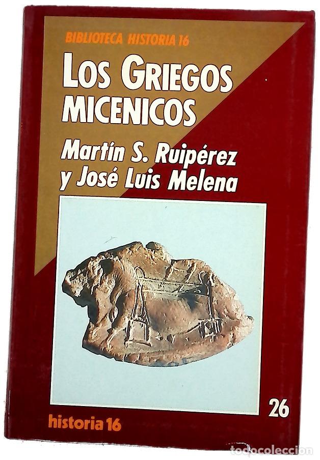 Livros em segunda m&atilde;o: Los griegos mic&eacute;nicos - Ruip&eacute;rez, Mart&iacute;n S; Melena, Jos&eacute; L