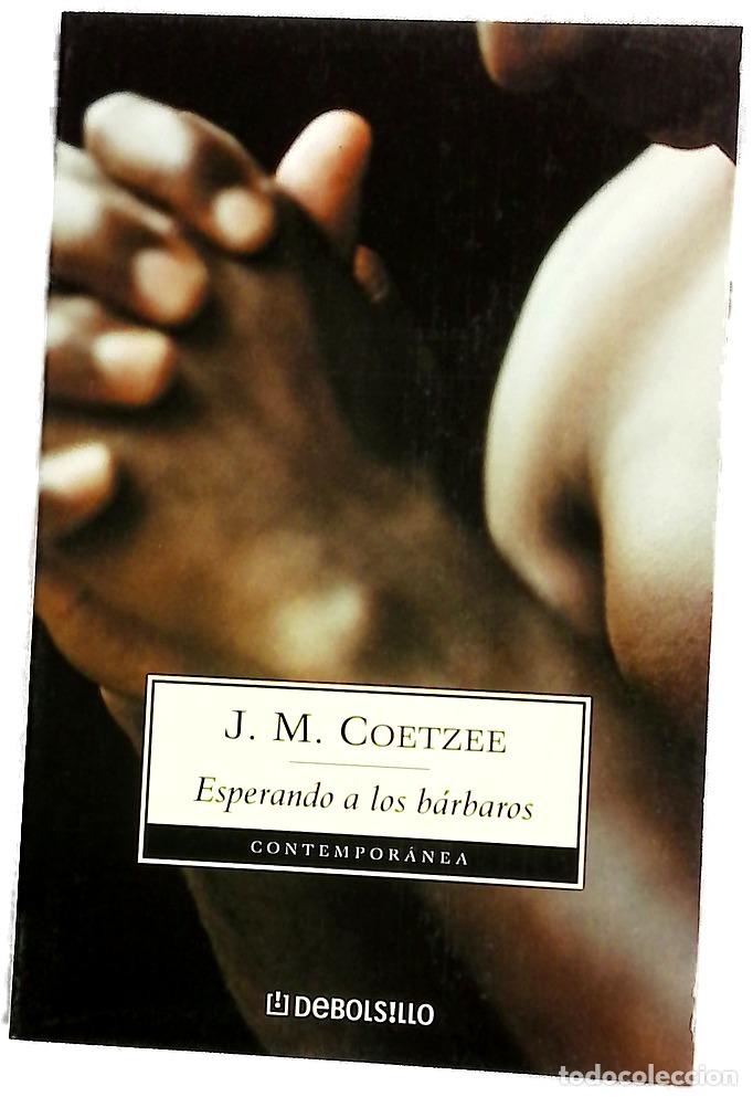 Livros em segunda m&atilde;o: Esperando a los b&aacute;rbaros - Coetzee, J. M