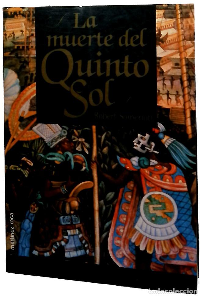 Livros em segunda m&atilde;o: La muerte del Quinto Sol - Somerlott, Robert; Misiego, Miquela