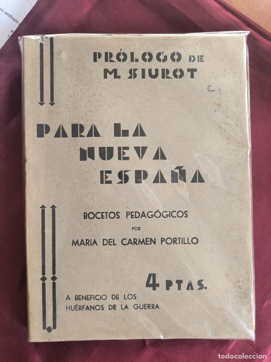 Livros em segunda m&atilde;o: Para la Nueva Espa&ntilde;a: Bocetos pedag&oacute;gicos - Mar&iacute;a del Carmen Portillo